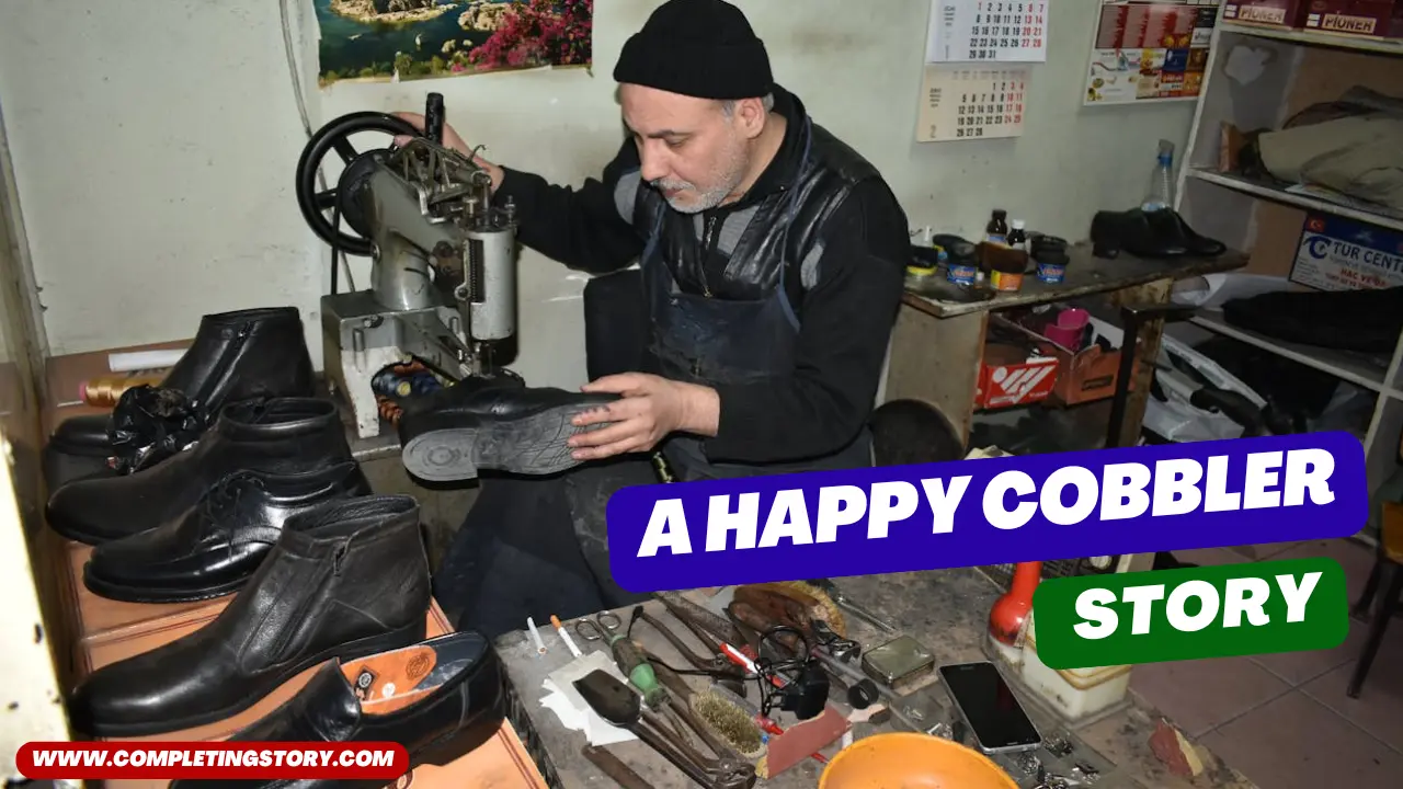A Happy Cobbler Story