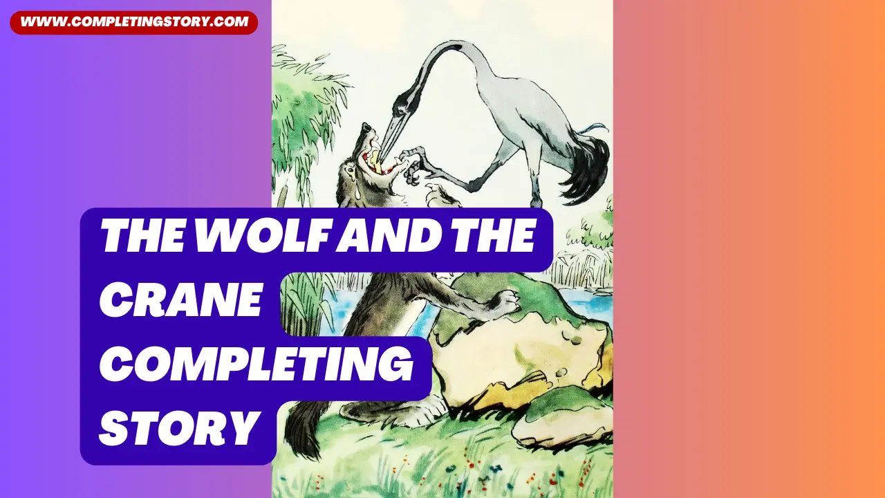 The Wolf And The Crane Completing Story