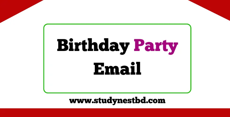 Birthday Party Email