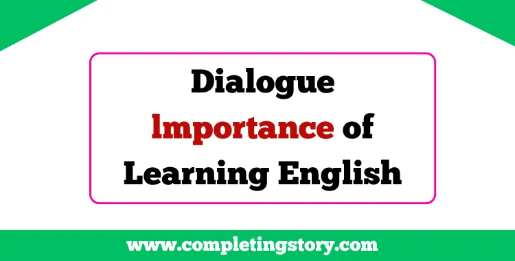 Dialogue lmportance of Learning English