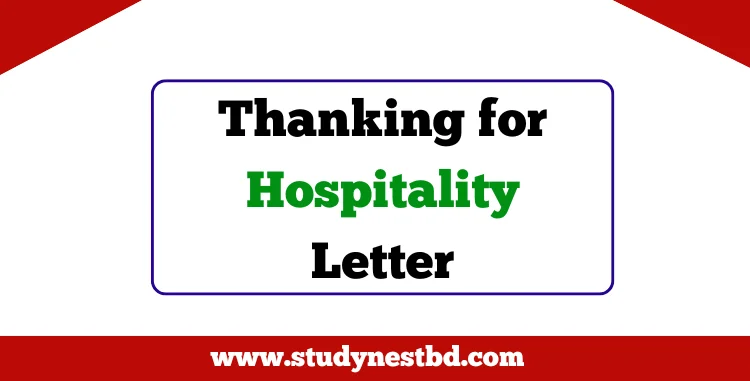 Thanking for Hospitality Letter