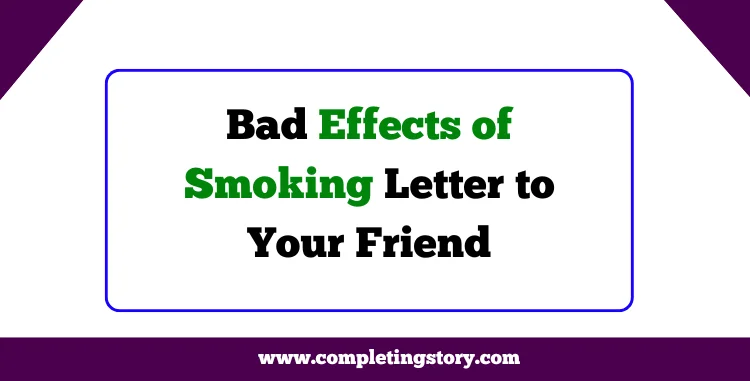 Bad Effects of Smoking Letter to Your Friend