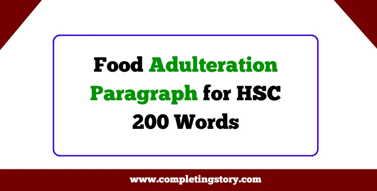 Food Adulteration Paragraph for HSC 200 Words