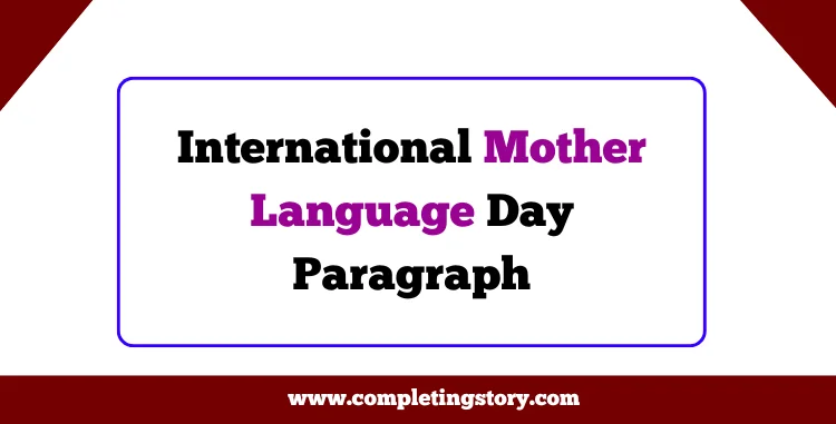 International Mother Language Day Paragraph